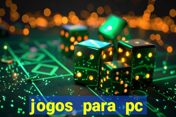 jogos para pc download gratis completo offline